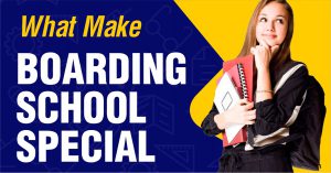 What Make Boarding School Special