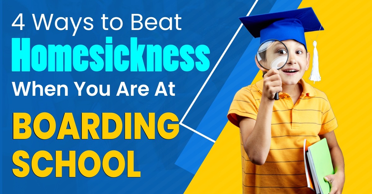 4 Ways to Beat Homesickness When You Are At Boarding School