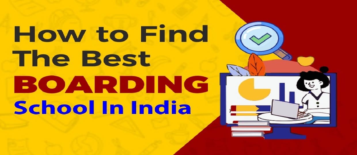 How to Find The Best Boarding School In India